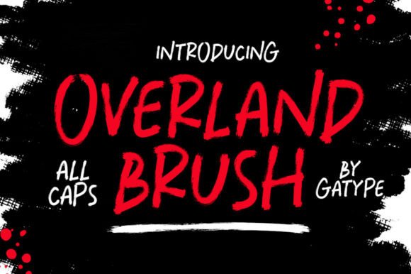 Overland Brush Font – Bold, Modern, and Full of Character